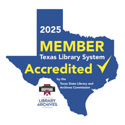 Accredited Member of the Texas Library System